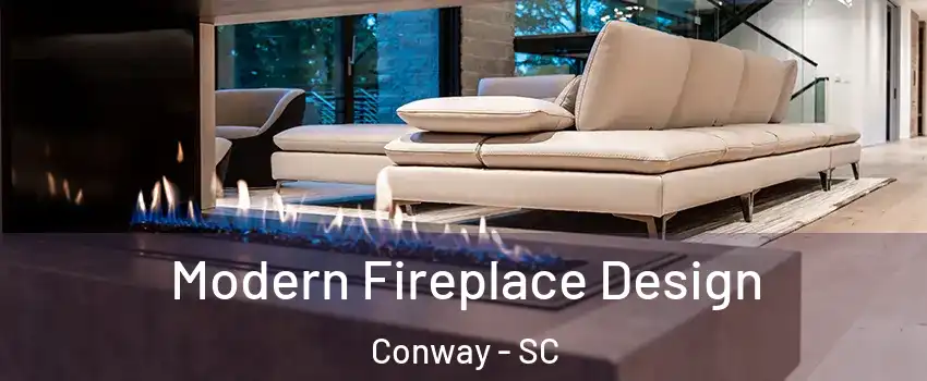  Modern Fireplace Design Conway - SC